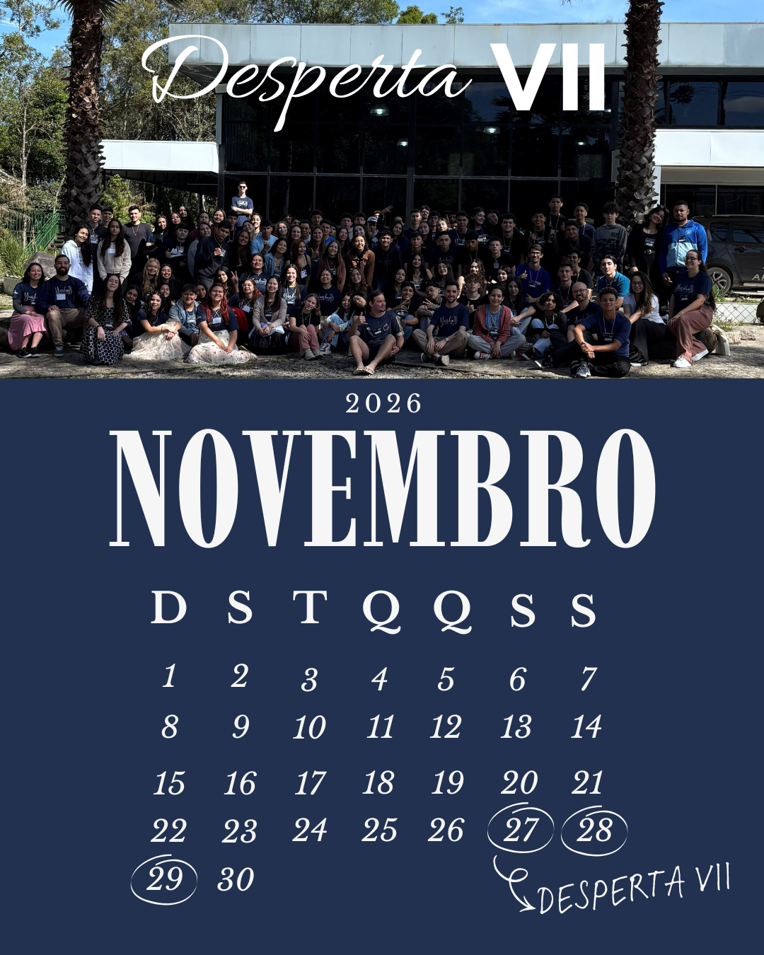 Calendário de Novembro - Desperta VII